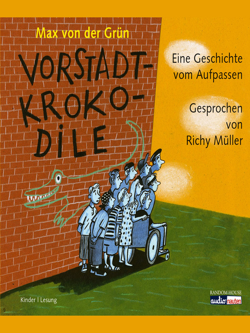 Title details for Vorstadtkrokodile by Max von der Grün - Wait list